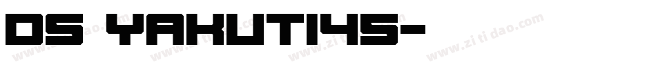 DS Yakuti45字体转换